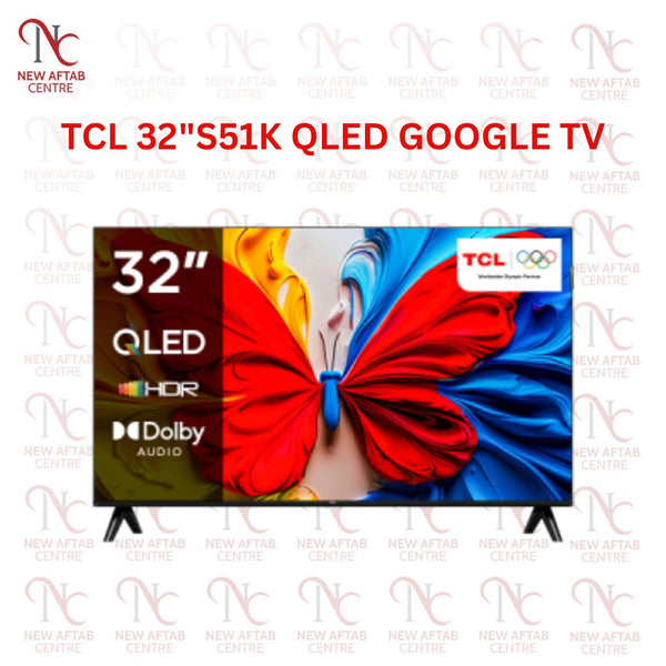 TCL S51K 32 inch QLED TV