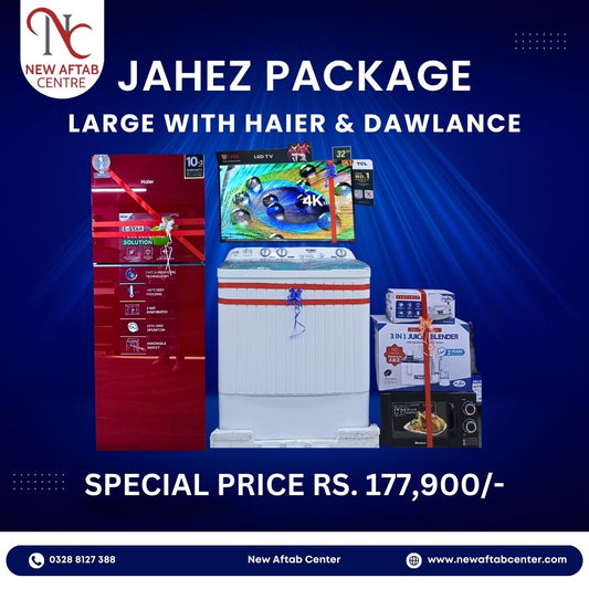 Jahez Package Large Including Haier 276 EPR (glass Door), Dawlance MD-4 Oven, Haier 80-AS Washing Machine,TCL / Haier 32 inch LED, Fast 2 In 1 Blender, Fast Dry Iron | Amazing Deals at New Aftab Center